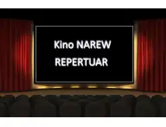 Pułtusk - Repertuar Kino NAREW - 22.02 - 6.03.2019