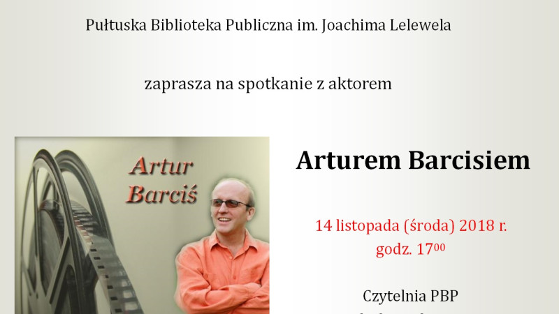 Spotkanie autorskie z Arturem Barcisiem w Pułtusku
