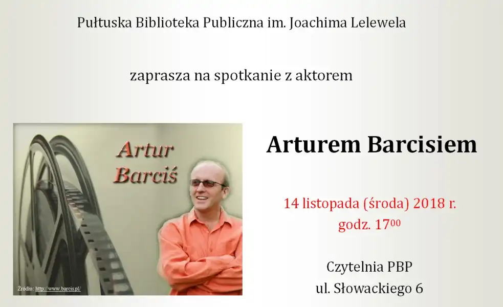 Spotkanie autorskie z Arturem Barcisiem w Pułtusku