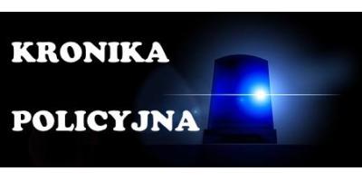 Kronika policyjna - wypadki i kradzieże