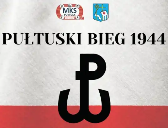 Pułtuski Bieg 1944 - upamiętnienie 80. rocznicy wybuchu Powstania Warszawskiego