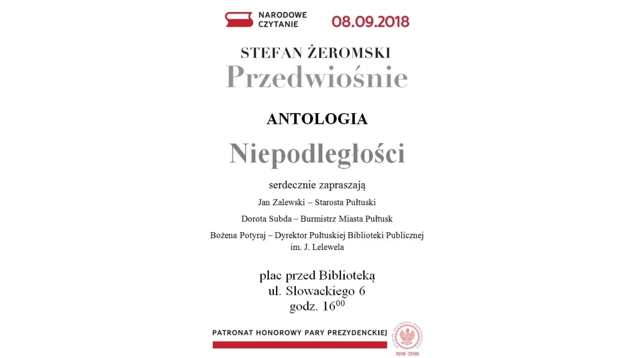 Narodowe Czytanie - Pułtusk 2018 - „Przedwiośnie” i Antologia Niepodległości