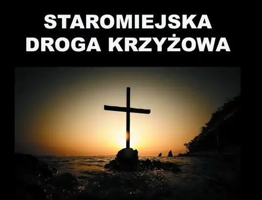 Staromiejska Droga Krzyżowa w Pułtusku