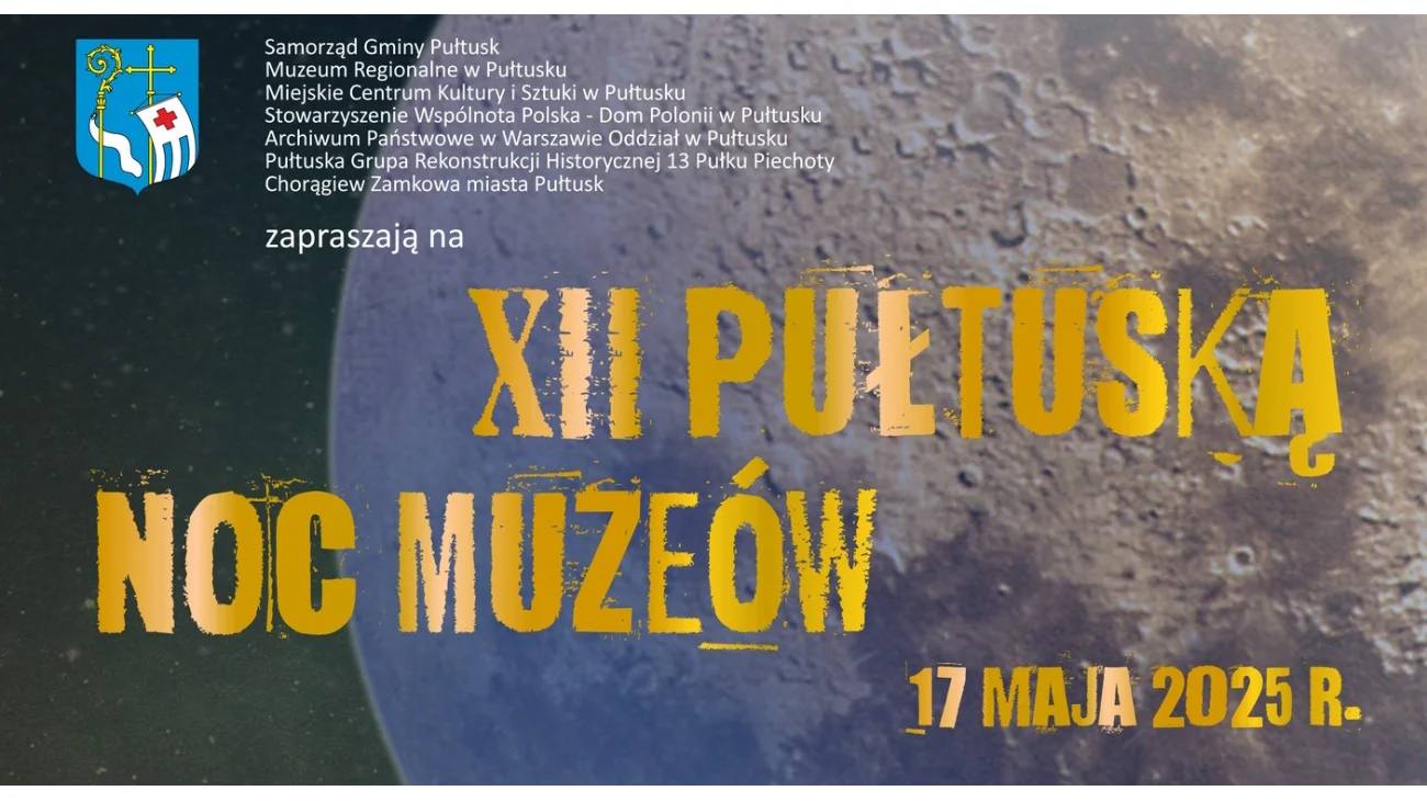Pułtusk w blasku historii – XII Noc Muzeów już 17 maja