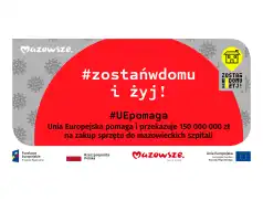 UE I SAMORZĄD MAZOWSZA DOPOSAŻAJĄ MAZOWIECKIE SZPITALE