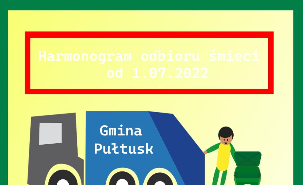 Harmonogramy wywozu odpadów - Gmina Pułtusk od 1.07.2022