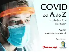 COVID od A do Z – ruszają szkolenia dla lekarzy