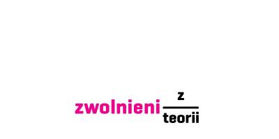 Ruszkowiacy - Zwolnieni z teorii