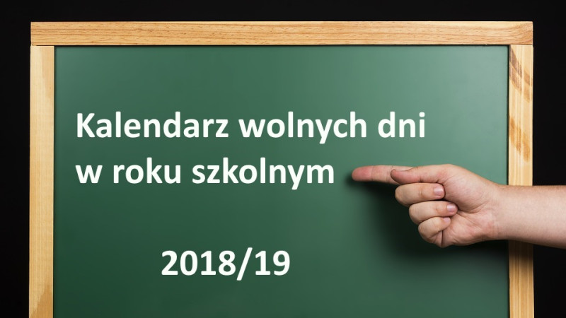 Kalendarz roku szkolnego 2018/2019 r. Kiedy wolne dni od lekcji?