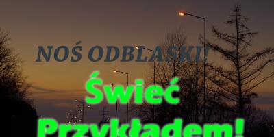 Odblaski ratują życie - apel Pułtuskich Policjantów