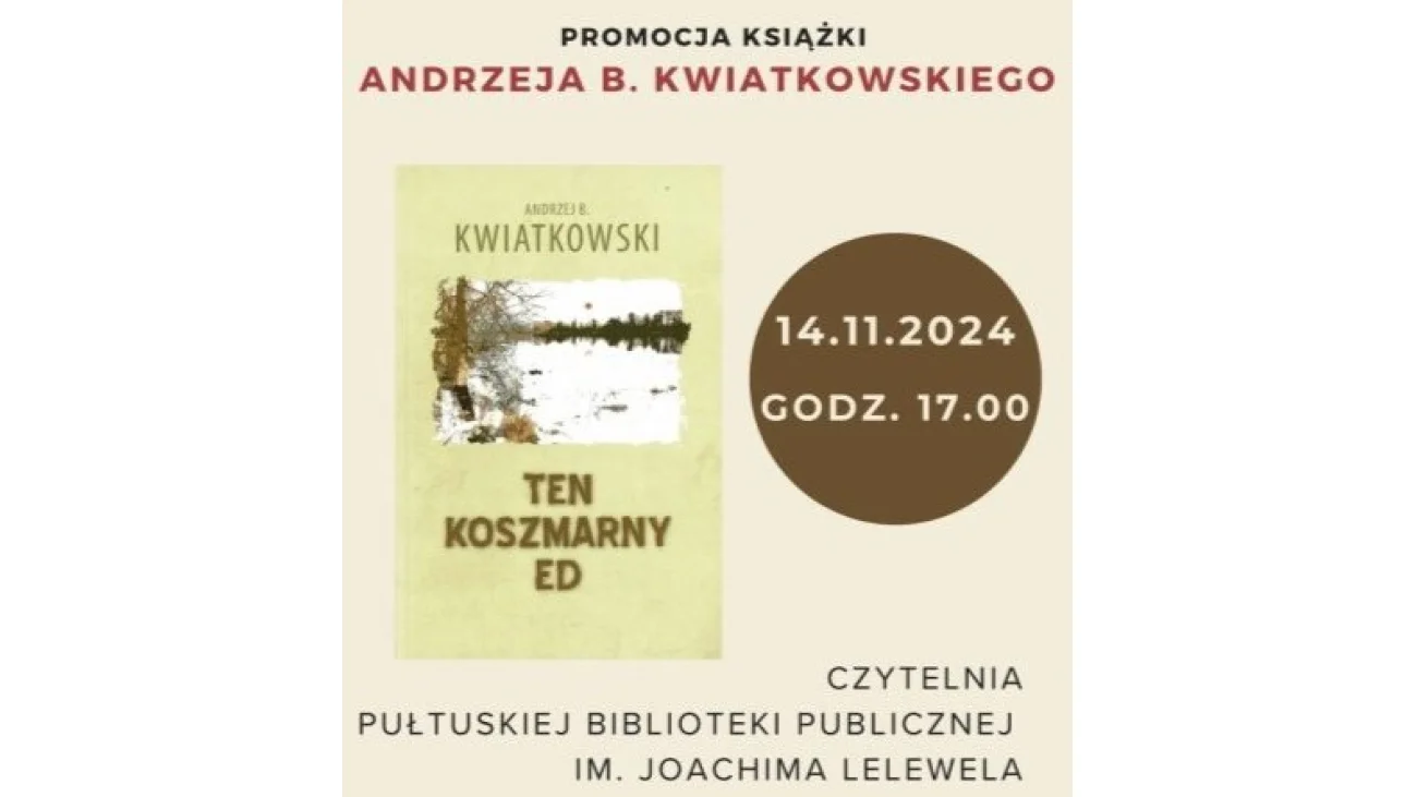 Promocja książki Andrzeja B. Kwiatkowskiego „Ten koszmarny Ed”