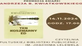 Promocja książki Andrzeja B. Kwiatkowskiego „Ten koszmarny Ed”