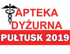 Dyżury aptek w Pułtusku 2019