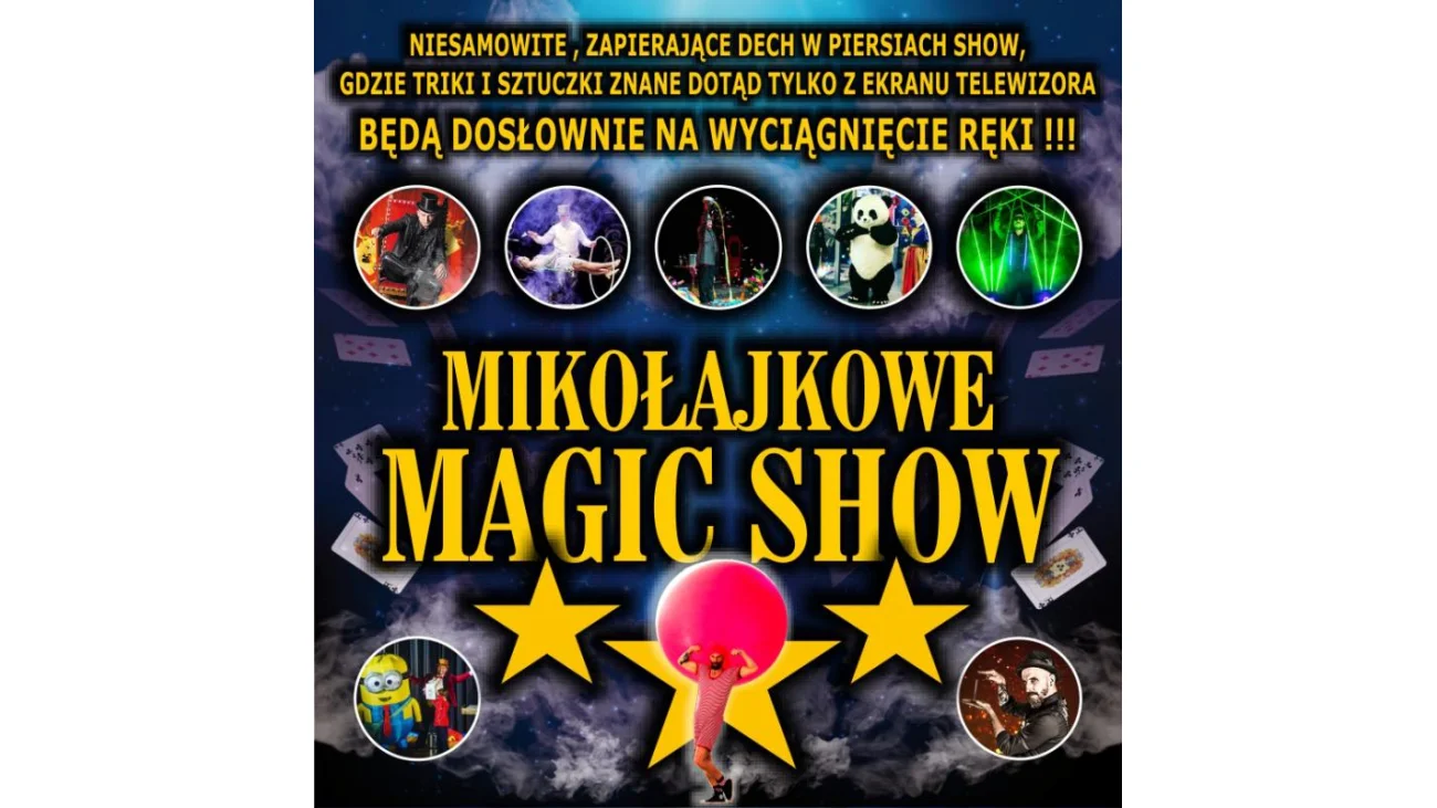 Mikołajkowe MAGIC SHOW już 8 grudnia w Pułtusku!