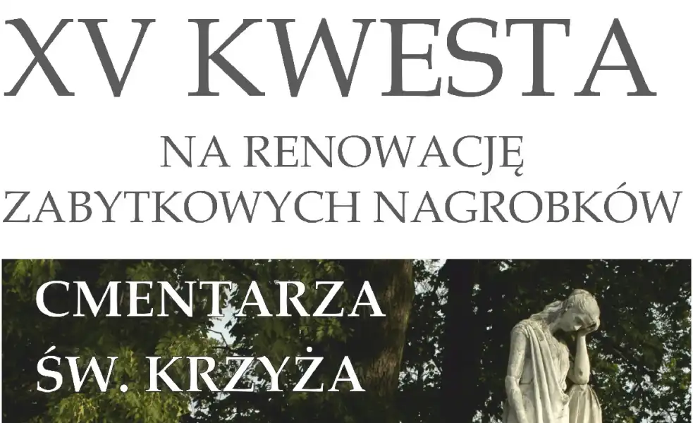 Kwesta na renowację zabytkowych nagrobków cmentarza świętokrzyskiego w Pułtusku 2018