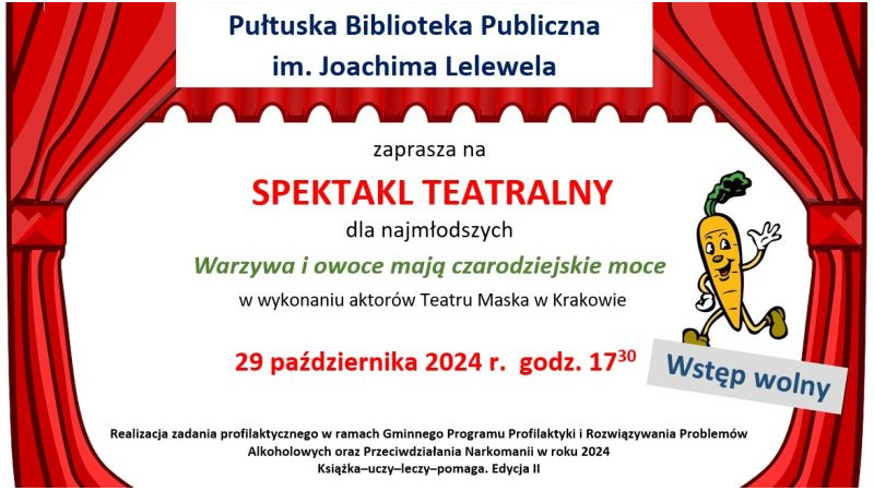 Spektakl teatralny pt. „Warzywa i owoce mają czarodziejskie moce”