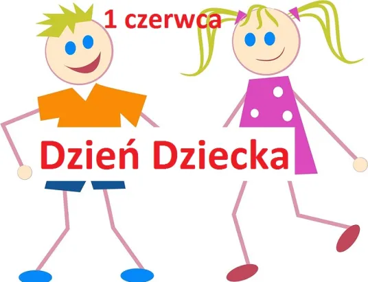 1 Czerwca - Dzień Dziecka