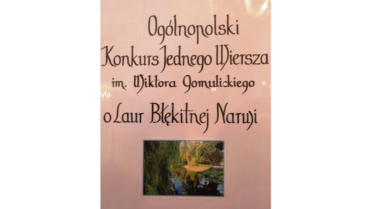 X Ogólnopolski Konkurs Jednego Wiersza im. Wiktora Gomulickiego o Laur Błękitnej Narwi