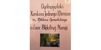 X Ogólnopolski Konkurs Jednego Wiersza im. Wiktora Gomulickiego o Laur Błękitnej Narwi