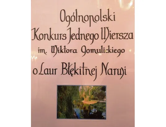 X Ogólnopolski Konkurs Jednego Wiersza im. Wiktora Gomulickiego o Laur Błękitnej Narwi