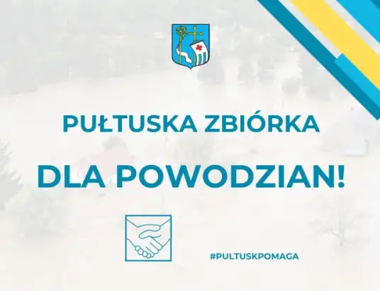 Pułtusk Solidarny z Powodzianami – Zbiórka Pomocowa