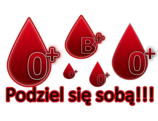 Oddaj krew, podziel się częścią siebie!
