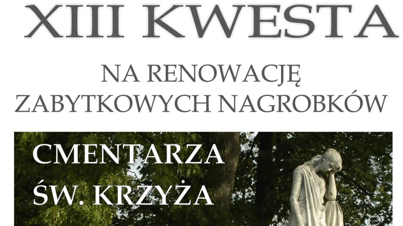 XIII Kwesta na Cmentarzu Świętego Krzyża w Pułtusku