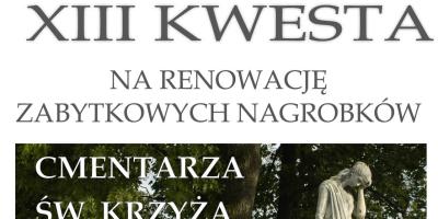 XIII Kwesta na Cmentarzu Świętego Krzyża w Pułtusku