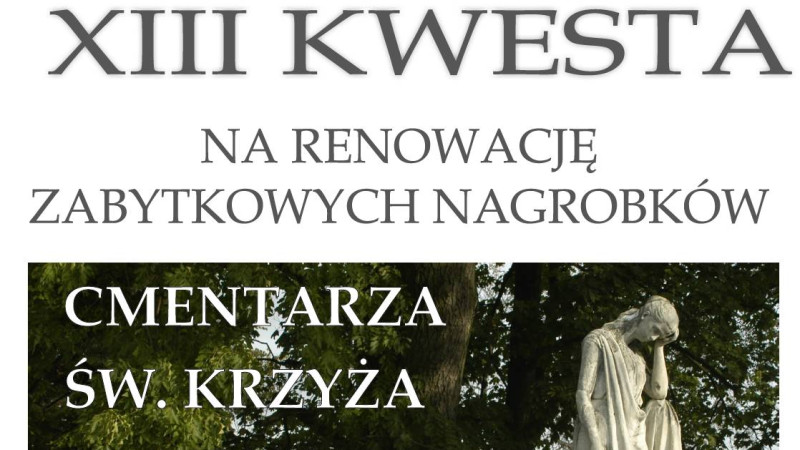 XIII Kwesta na Cmentarzu Świętego Krzyża w Pułtusku