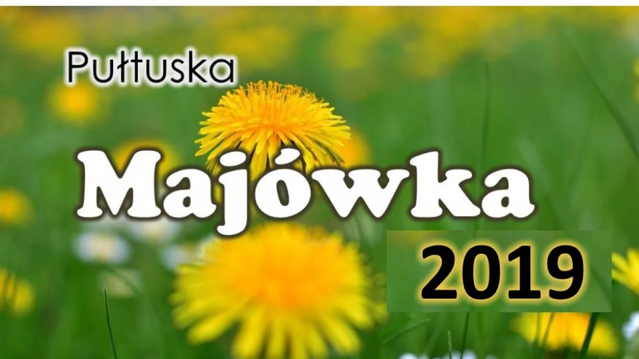 Majówka w Pułtusku 2019