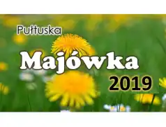 Majówka w Pułtusku 2019