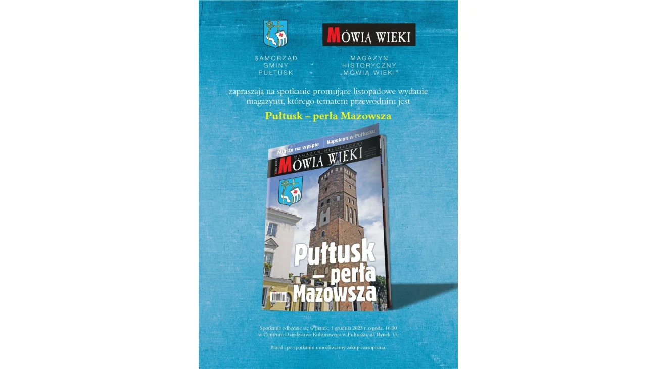 Pułtusk perła Mazowsza - nasze piękne miasto w magazynie Mówią Wieki