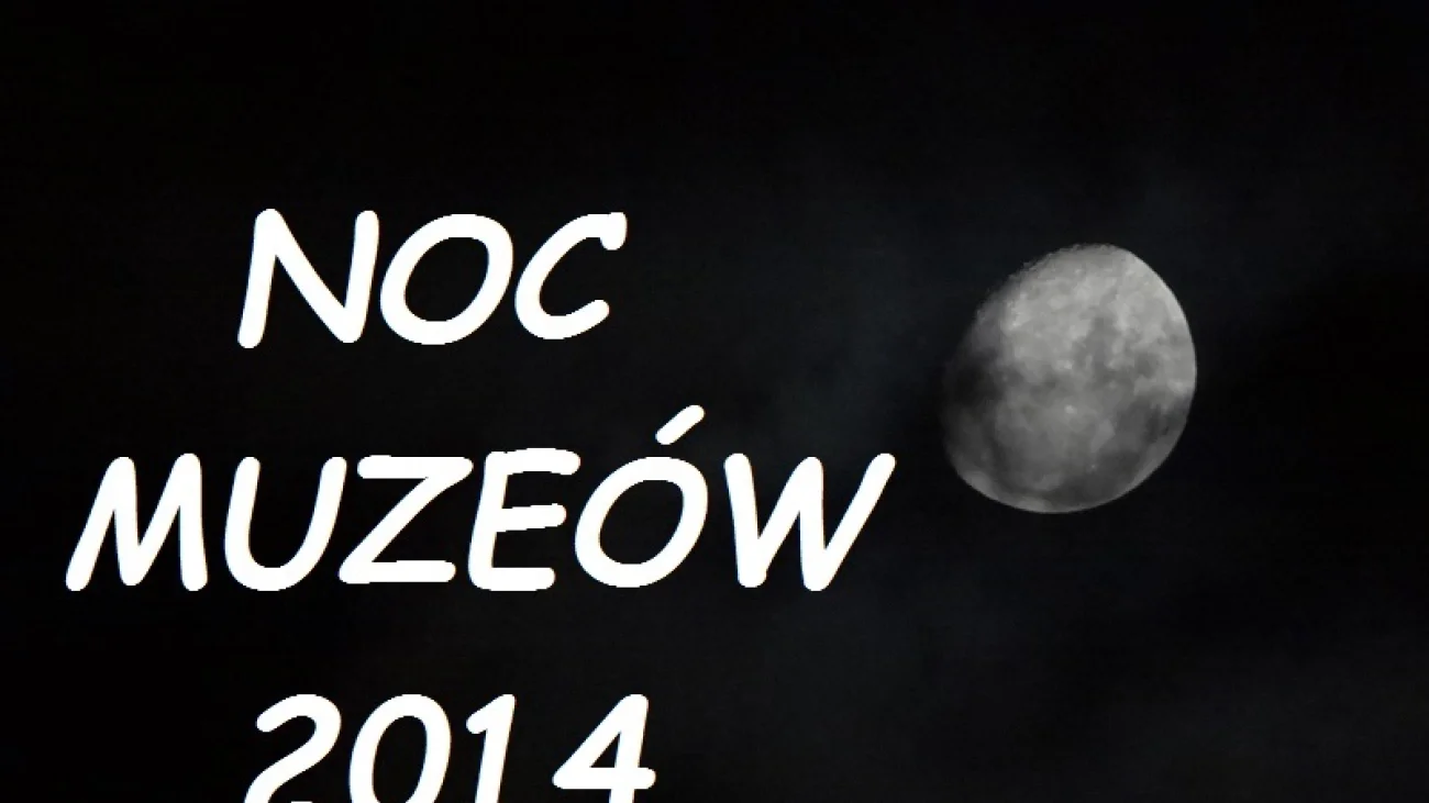 NOC MUZEÓW 2014 w Pułtusku
