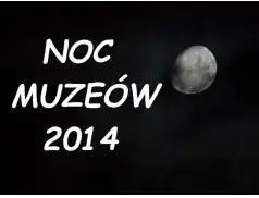 NOC MUZEÓW 2014 w Pułtusku