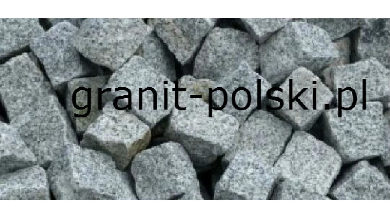 KOSTKA GRANITOWA i inne Wyroby 
