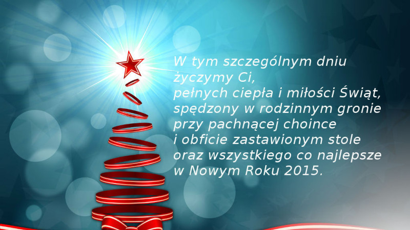 Wesołych Świąt i Szczęśliwego Nowego Roku 2015