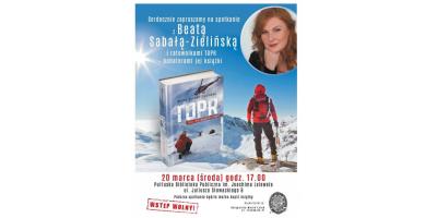 Spotkanie w pułtuskim Lelewelu i promocja książki Beaty Sabały-Zielińskiej -TOPR